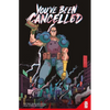 You've Been Cancelled - Paperback