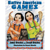 Native American Games and Stories - Paperback