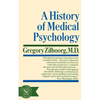 A History of Medical Psychology - Paperback