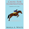 Cause For Elimination - Paperback