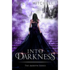 Into Darkness: The Akrhyn Series - Paperback