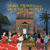 More Stories from Around the World: Multicultural Children's Stories - Paperback