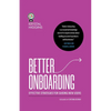 Better Onboarding: Effective strategies for guiding new users - Paperback