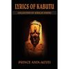 Lyrics of Kabutu: Collection of African Poems - Paperback