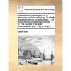 Animadversio Astrologica: Or, a Discourse Touching Astrology. to Which Are Added, These Considerations, I. of the Mutability of Sublunary Beings - Paperback