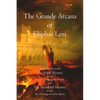 The Grande Arcana of Eliphas Levi - Paperback
