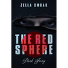 The Red Sphere: Dark Fury - Paperback