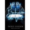 Behind the Veil - Paperback