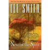 News of the Spirit - Paperback