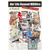Our Life Beyond MKUltra: Then and Now - Paperback