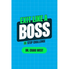 Exit Like a Boss: 21 Step Challenge - Paperback