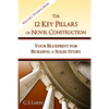 The 12 Key Pillars of Novel Construction: Your Blueprint for Building a Strong Story - Paperback