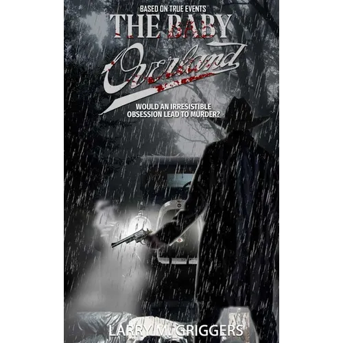 The Baby Overland - Hardcover