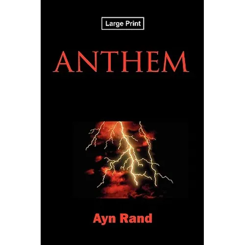 Anthem, Large-Print Edition - Paperback