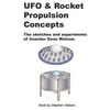 UFO & Rocket Propulsion Concepts: From The Mind of Gene Watson - Paperback