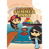 I Am Their Summer Baby - Paperback