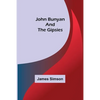 John Bunyan and the Gipsies - Paperback