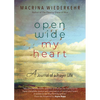 Open Wide My Heart: A Journal of a Prayer Life - Paperback