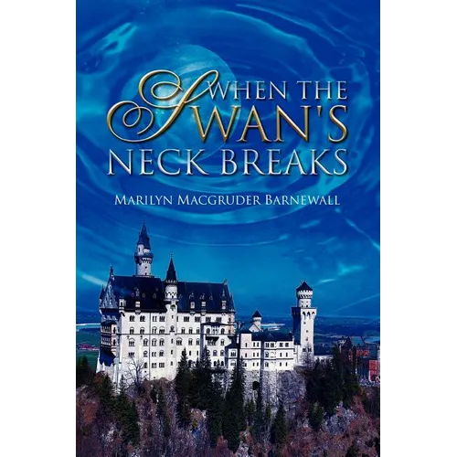 When the Swan's Neck Breaks - Paperback