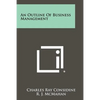 An Outline Of Business Management - Paperback