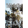 Tall is the Pine - Paperback
