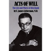 Acts of Will: The Life and Work of Otto Rank - Paperback