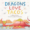 Dragons Love Tacos - Hardcover