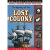 The Mystery of the Lost Colony - Paperback