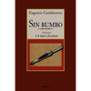 Sin Rumbo - Paperback