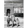 Little Teachers - Hardcover