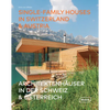 Single-Family Houses in Switzerland & Austria - Hardcover