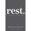 Rest.: Overcoming Spiritual Fatigue - Paperback