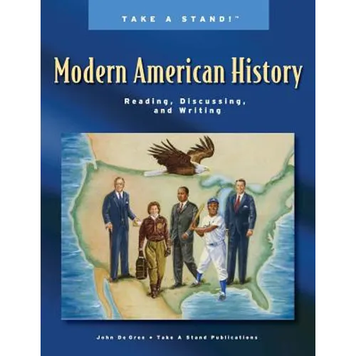 The Classical Historian Modern American History Reading, Discussing, and Writing - Paperback