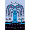 Ghost Town - Hardcover