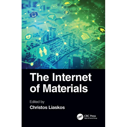 The Internet of Materials - Paperback