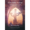 Pyithu-Dukkha Theology: A Paradigm for Doing Dialectical Theology of Divine Suffering and Human Suffering in The Asian-Burmese Cont - Paperback