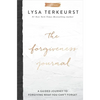 The Forgiveness Journal: A Guided Journey to Forgiving What You Can't Forget (a Devotional Companion with Journaling Prompts to the #1 New York Times - Hardcover