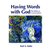 Having Words with God: The Bible as Conversation - Paperback