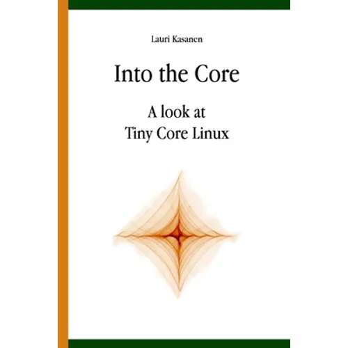 Into the Core - Paperback