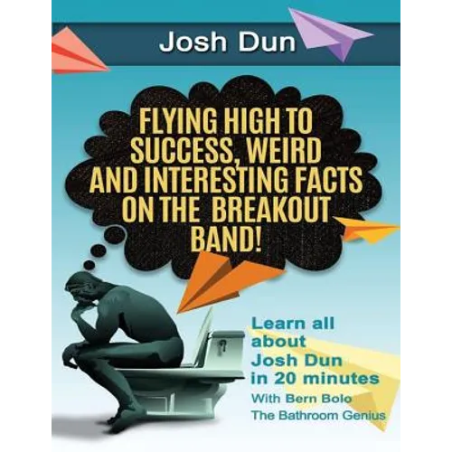 Twenty One Pilots: Flying High to Success, Weird and Interesting Facts on the Breakout Band! And Our DRUMMER Josh Dun - Paperback