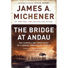 The Bridge at Andau: The Compelling True Story of a Brave, Embattled People - Paperback