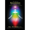 The Book of Revelation: New Metaphysical Version: A Manual Describing the Unfoldment of our Christ Nature - Paperback