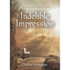 Indelible Impression - Paperback
