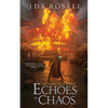 Echoes of Chaos (The Famine Cycle #2) - Paperback