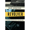 Revolver - Hardcover