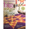 Big One-Star Quilts by Magic: - Diamond-Free(r) Stars from Squares & Rectangles - 14 Stars in 4 Sizes, 28 Quilting Designs, 4 Projects - Paperback