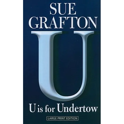 U Is for Undertow - Paperback