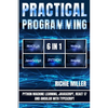 Practical Programming 6 in 1: Python Machine Learning, JavaScript, React 17, And Angular With Typescript - Paperback