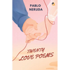Twenty Love Poems and a Song of Despair - Paperback