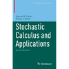 Stochastic Calculus and Applications - Hardcover